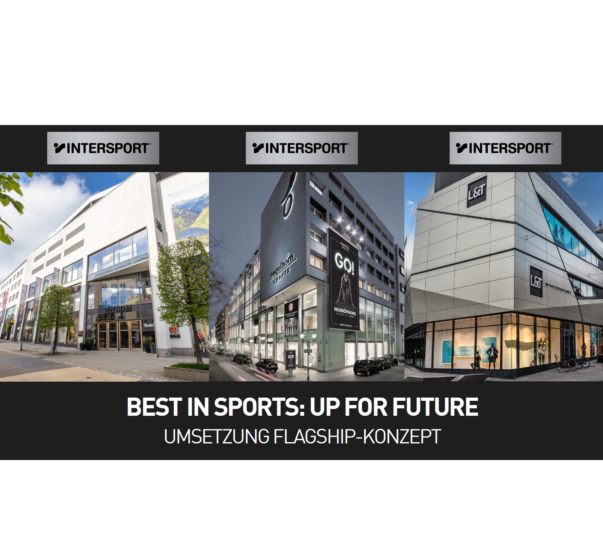 KONZEPT: INTERSPORT FLAGSHIP-STORES